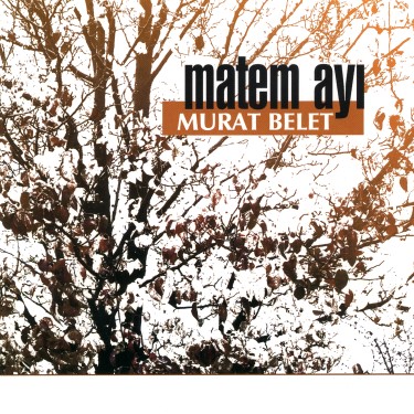 Matem Ayı - Murat Belet