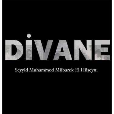 Seyyid Mübarek El Hüseyni - Divane