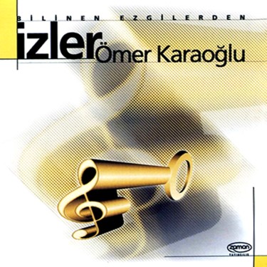 İzler - Ömer Karaoğlu