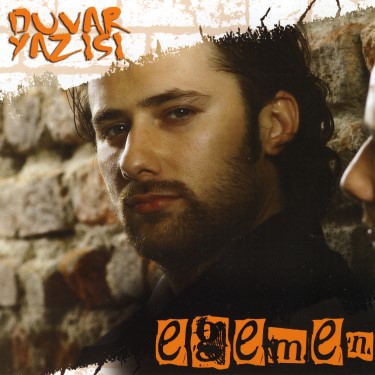 Duvar Yazısı - Egemen