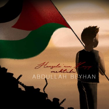 Hanzala'nın Kayıp Mektubu - Abdullah Beyhan