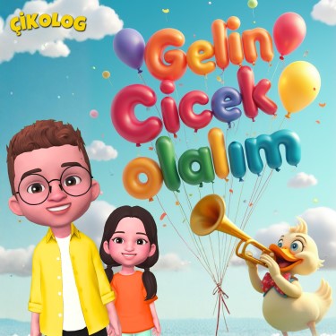 Gelin Çiçek Olalım - Çikolog