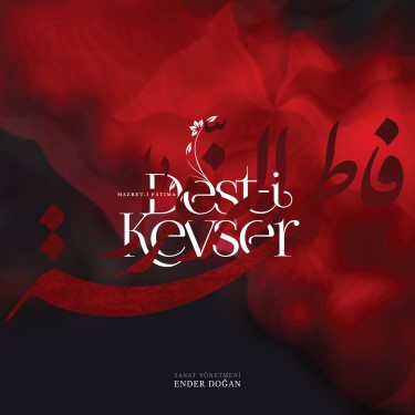 Dest-i Kevser Hz. Fatıma - Çeşitli Sanatçılar