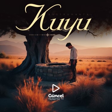 Kuyu - Kemal Faruk Altınkurt