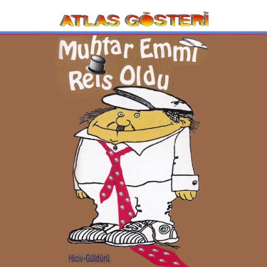 Muhtar Emmi Reis Oldu - Çeşitli Sanatçılar