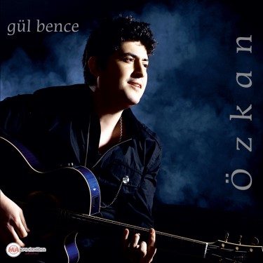 Gül Bence - Özkan