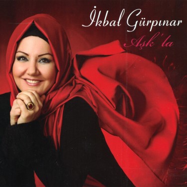 Aşk'la - İkbal Gürpınar