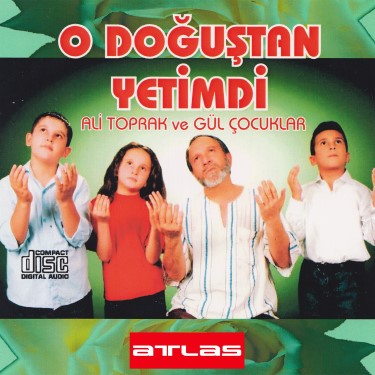 O Doğuştan Yetimdi - Ali Toprak