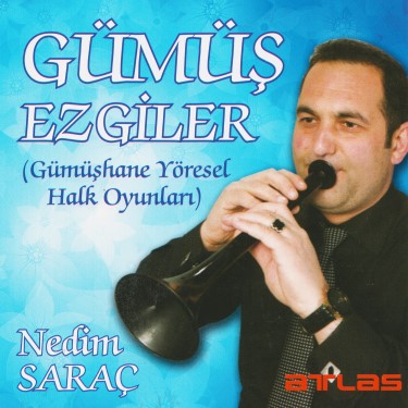 Gümüş Ezgiler - Nedim Saraç