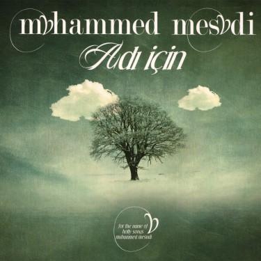 Adı İçin - Muhammed Mesudi