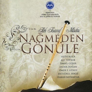 Nağmeden Gönüle 1 - Çeşitli Sanatçılar