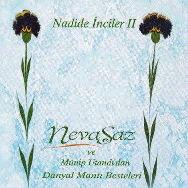 Nadide İnciler 2 - Nevasaz - Münip Utandı