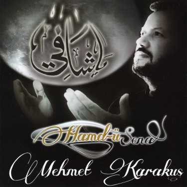 Hamd-ü Sena - Mehmet Karakuş
