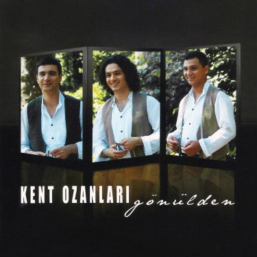 Gönülden - Kent Ozanları