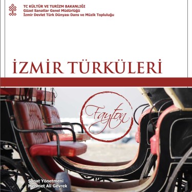 İzmir Türküleri - Fayton - İzmir Devlet Türk Dünyası Dans ve Müzik Topluluğu