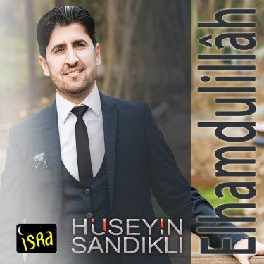 Elhamdulillah - Hüseyin Sandıklı