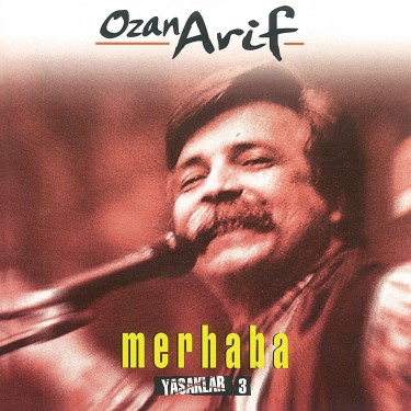 Merhaba - Ozan Arif