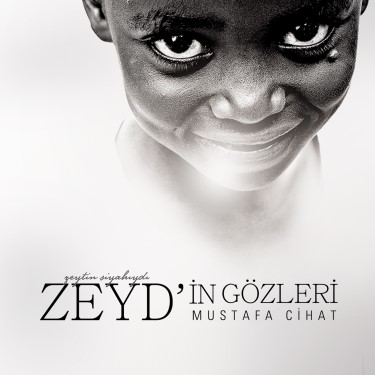 Zeyd'in Gözleri - Mustafa Cihat