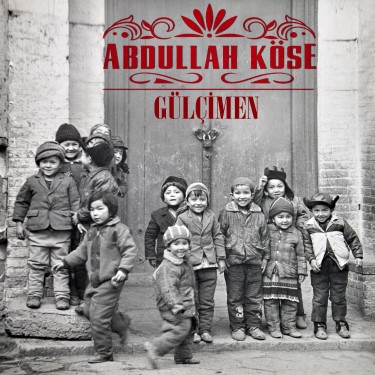 Gülçimen - Abdullah Köse