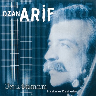 Haykıran Destanlar - Ozan Arif
