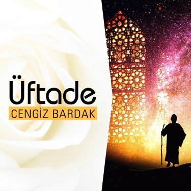 Üftade - Cengiz Bardak