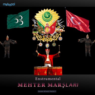 Enstrumental Mehter Marşları - Hasan Bitmez