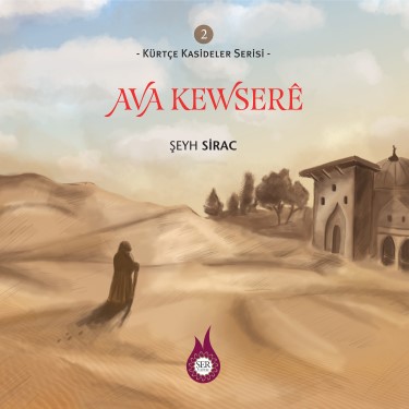 Ava Kewsere - Şeyh Sirac
