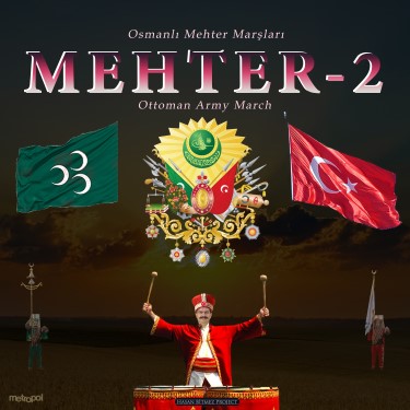 Mehter Marşları - 2 - Hasan Bitmez