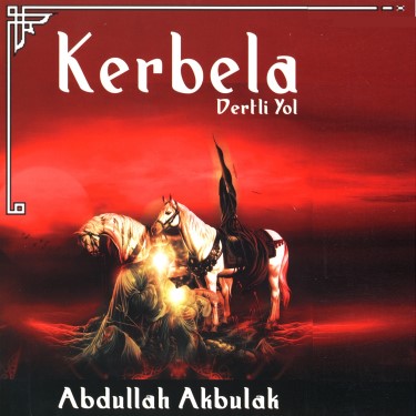 Dertli Yol - Abdullah Akbulak