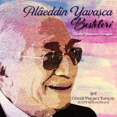 Alaeddin Yavaşça Besteleri - Münip Utandı - Ali Rıza Kural - Gönül Paçacı Tunçay