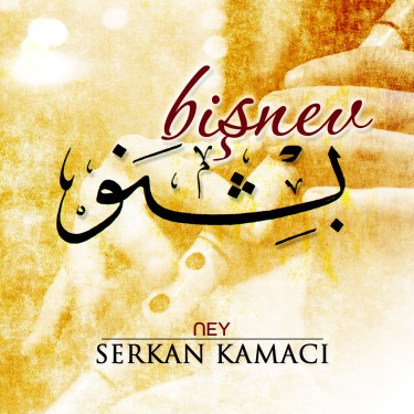Bişnev - Serkan Kamacı