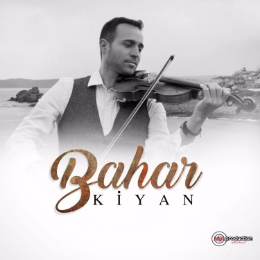 Bahar - Kiyan
