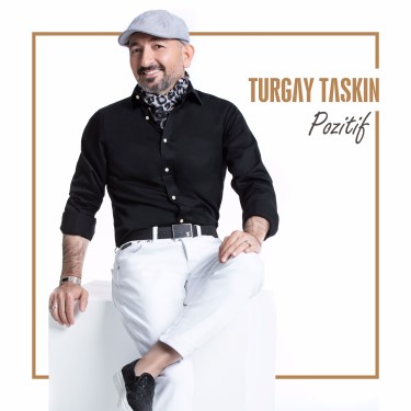Pozitif - Turgay Taşkın
