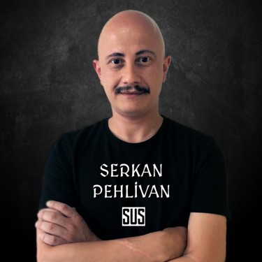 Sus - Serkan Pehlivan