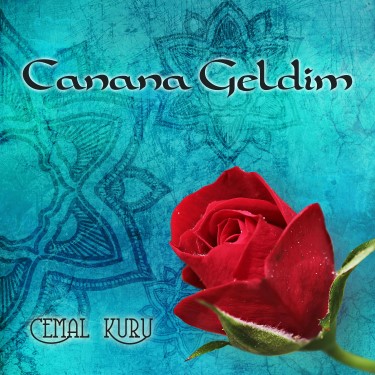 Canana Geldim - Cemal Kuru