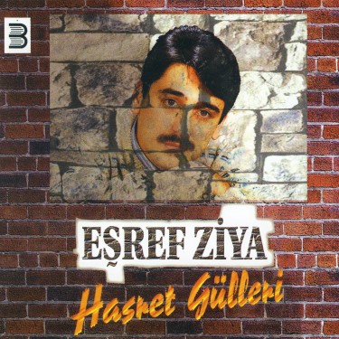 Hasret Gülleri - Eşref Ziya