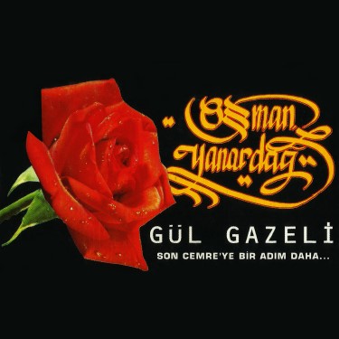 Gül Gazeli - Osman Yanardağ
