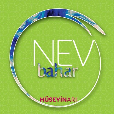 Nevbahar - Hüseyin Arı