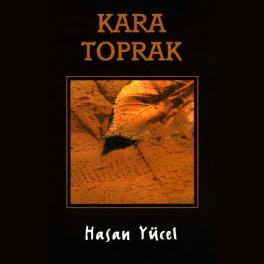 Kara Toprak - Hasan Yücel