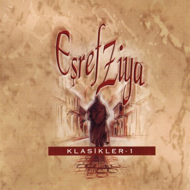 Klasikler 1 - Eşref Ziya