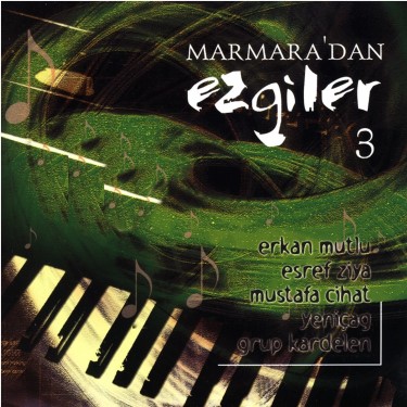 Marmara'dan Ezgiler 3 - Çeşitli Sanatçılar