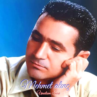 Unuttum Seni - Mehmet Alınç