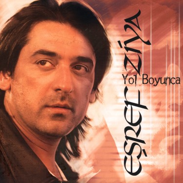 Yol Boyunca - Eşref Ziya