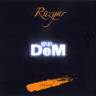 Rüzgar - Grup Dem