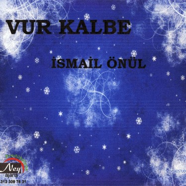 Vur Kalbe - İsmail Önül