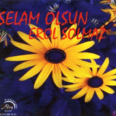Selam Olsun - Erol Solmaz