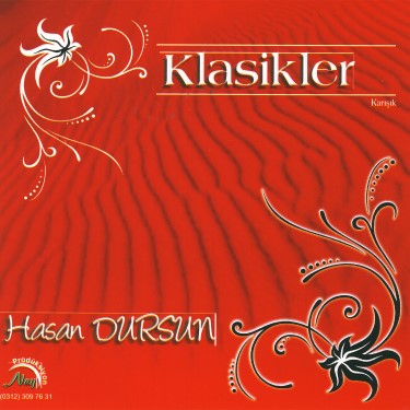 Klasikler - Hasan Dursun