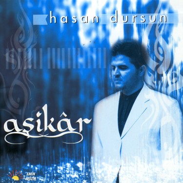 Aşikar - Hasan Dursun