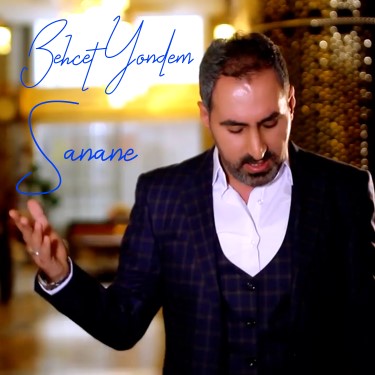 Sana Ne - Behçet Yöndem