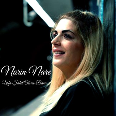 Urfa Şahit Olsun Bana - Narin Nare